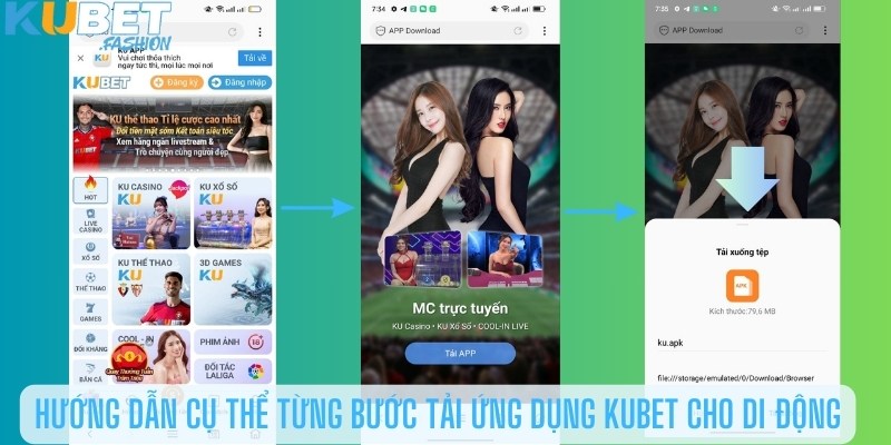 Hướng dẫn cụ thể từng bước tải ứng dụng Kubet cho di động