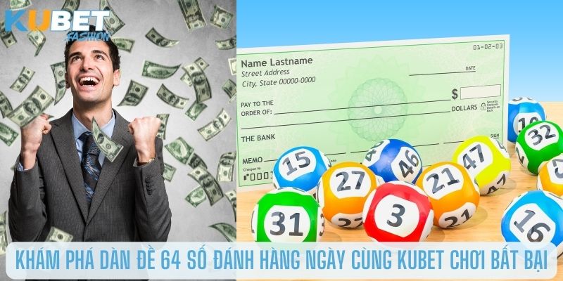 Giới thiệu dàn đề 64 số đánh hàng ngày là gì?