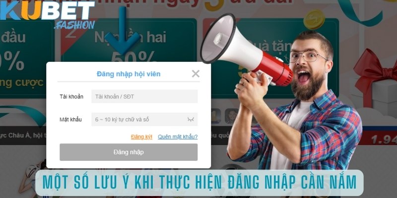 Một số lưu ý khi thực hiện đăng nhập cần nắm