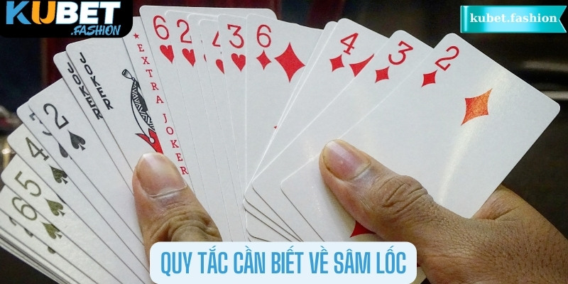 Quy tắc cần biết về sâm lốc